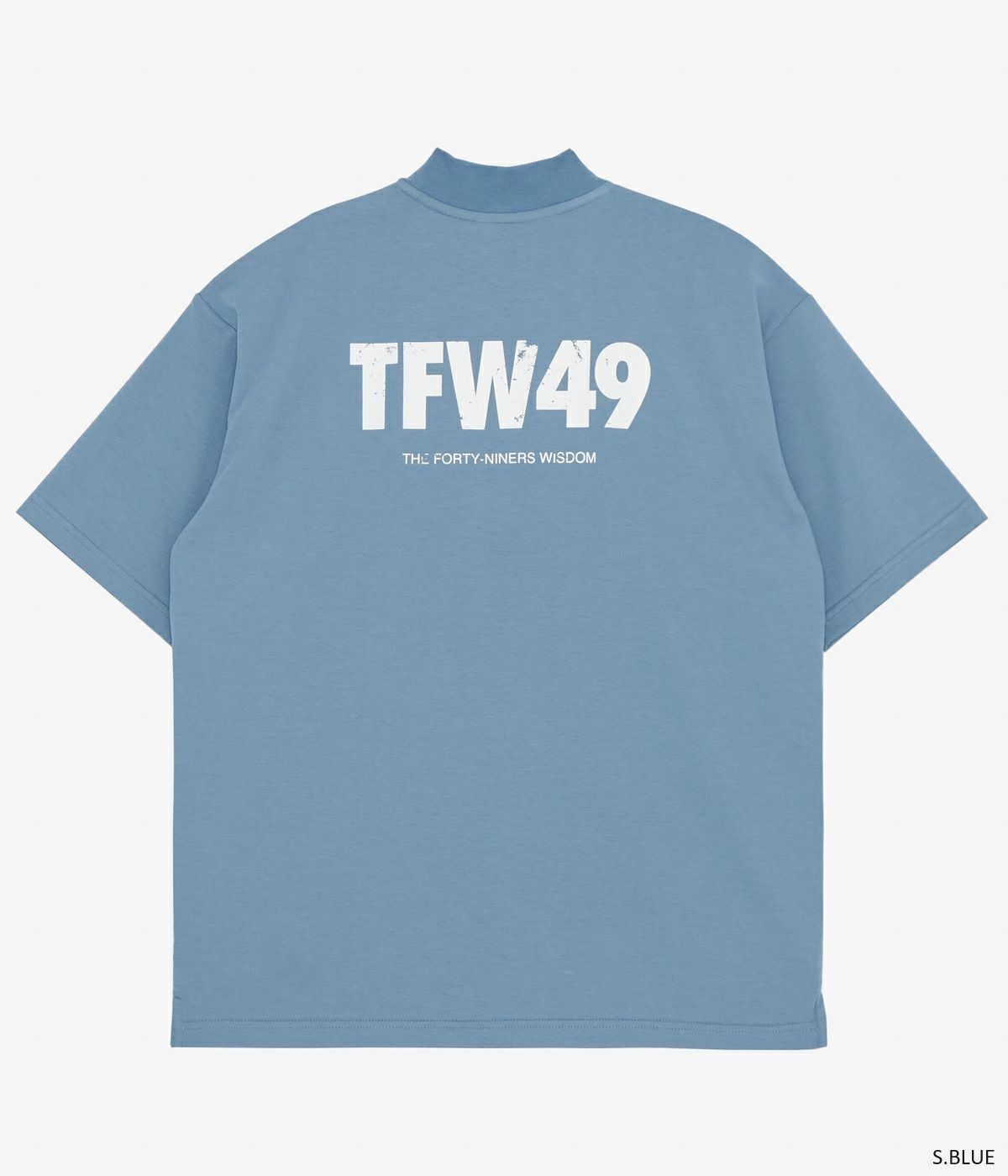 TFW49 - HALF MOCKNECK TEE | モックネックシャツ | S.ブルー | メンズ
