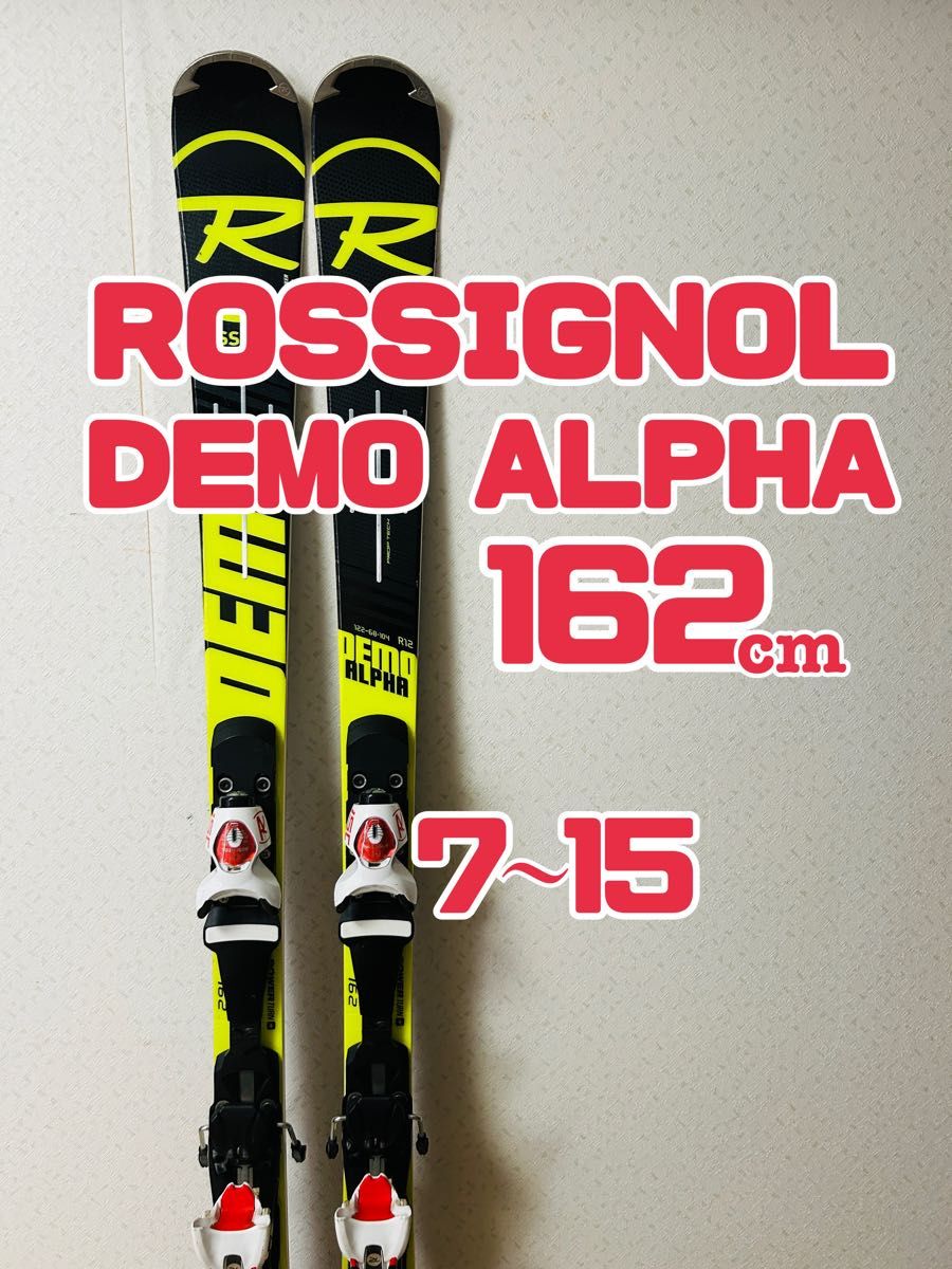 ロシニョール DEMO ALPHA 162cm スキー板 デモアルファ rossignol