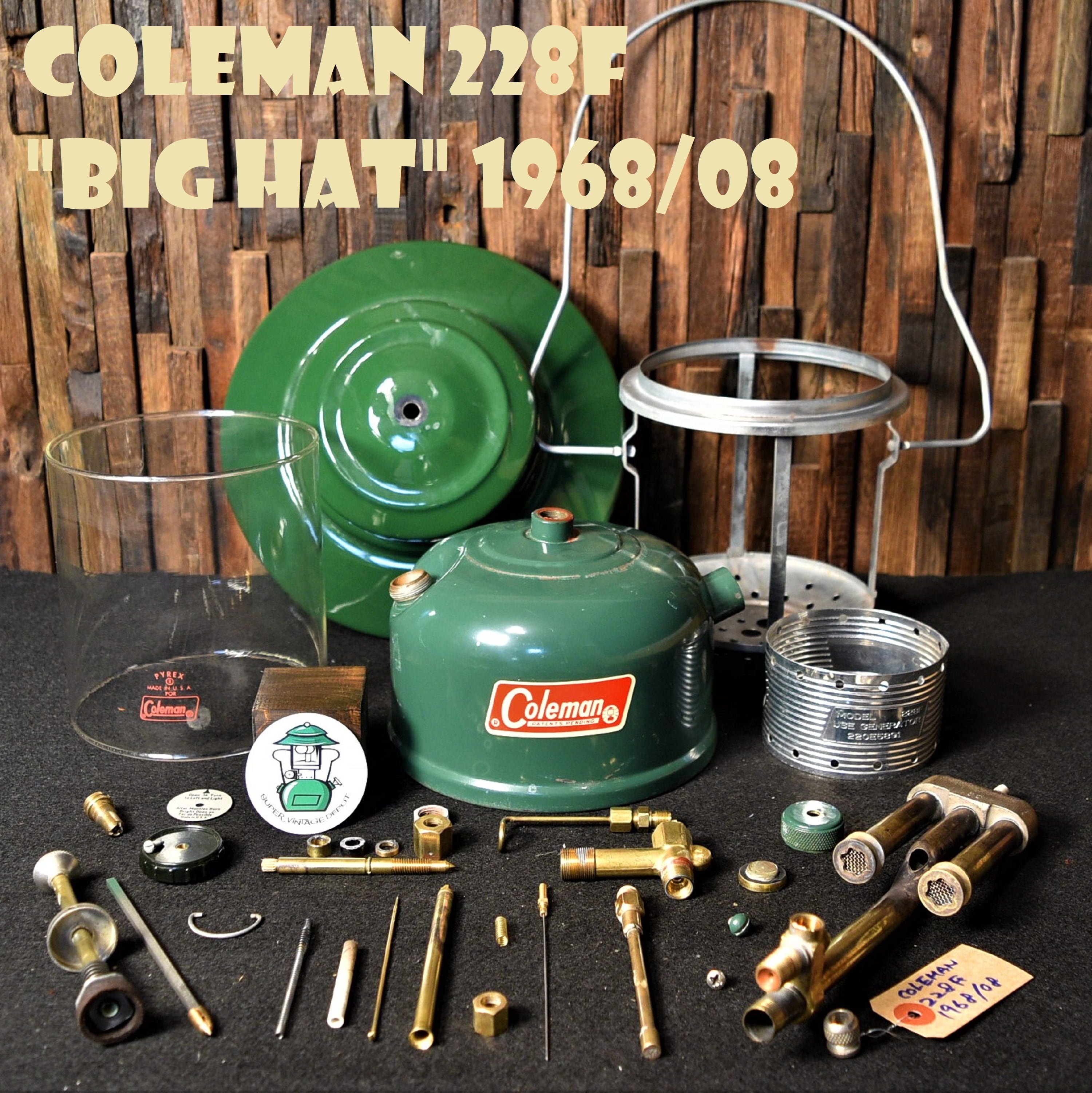 コールマン 228F 1968年8月製造 ツーマントル ランタン ビッグハット