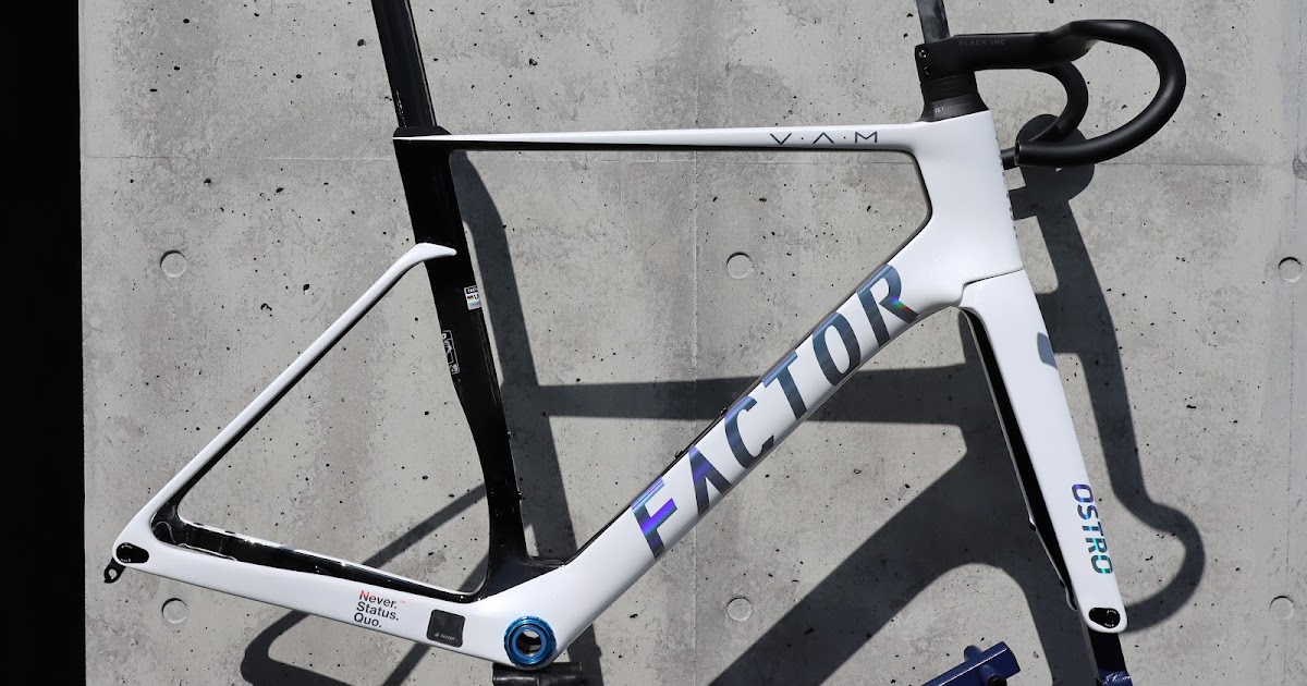 先行入荷！新型FACTOR OSTRO VAM Team IPTカラー 』 新型O2VAM・PRISMA