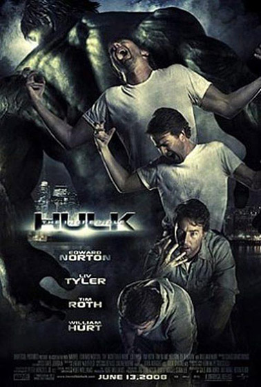 インクレディブル・ハルク The Incredible Hulk 《ポスターも映画も