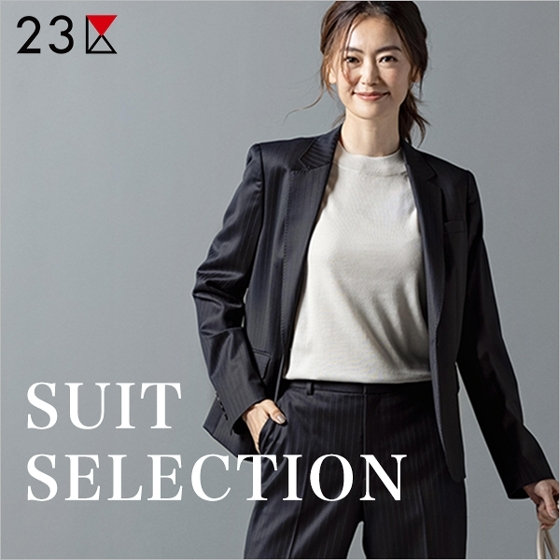 特集】とことん頼れる、23区SUIT SELECTION | ONWARD CROSSET
