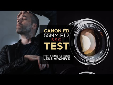 Lens Test: Canon FD 55mm f/1.2 S.S.C. – Vintage Full Frame Lens