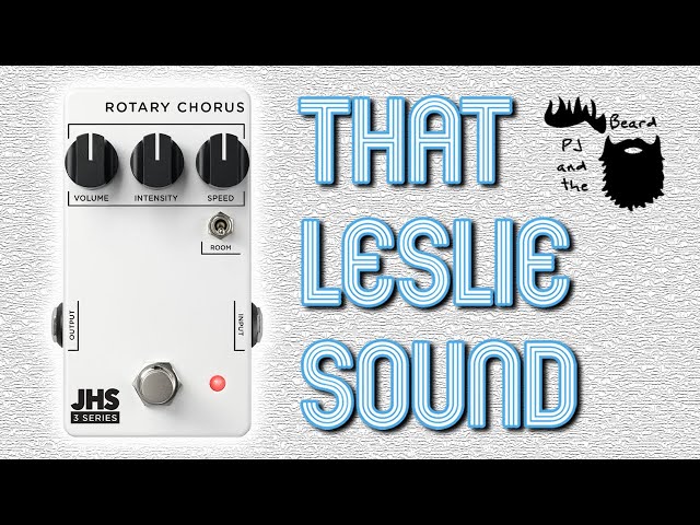 JHS Pedals 3 Series Rotary Chorus - That Leslie Sound Series - YouTube
