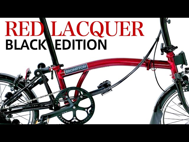 ブロンプトン 幻のレッドラッカー ブラックエディション【BROMPTON