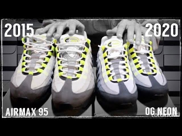 NIKE AIR MAX 95 OG 2015 vs 2020: A thorough comparison of the old