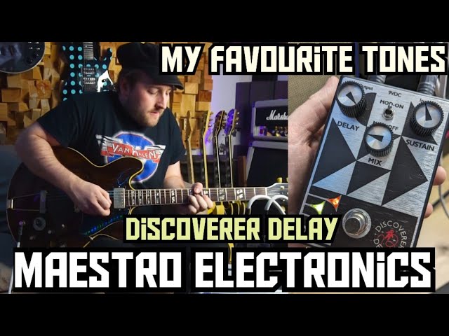 MAESTRO DISCOVERER DELAY - MY FAVOURITE SOUNDS - YouTube