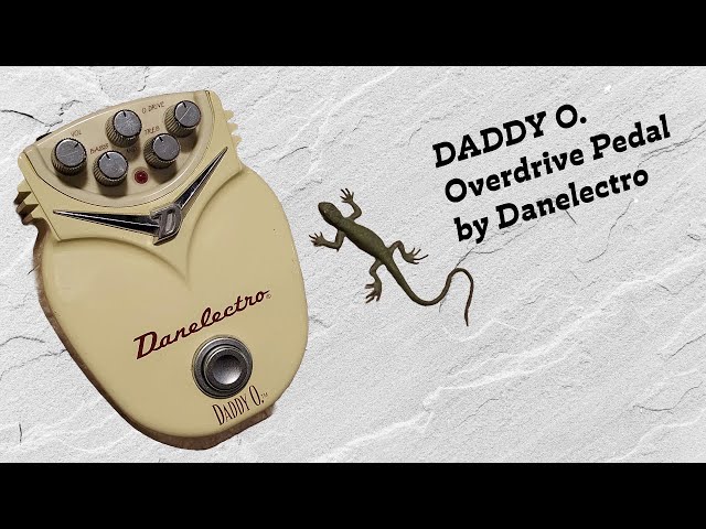 Danelectro Daddy-O. Overdrive Pedal - YouTube