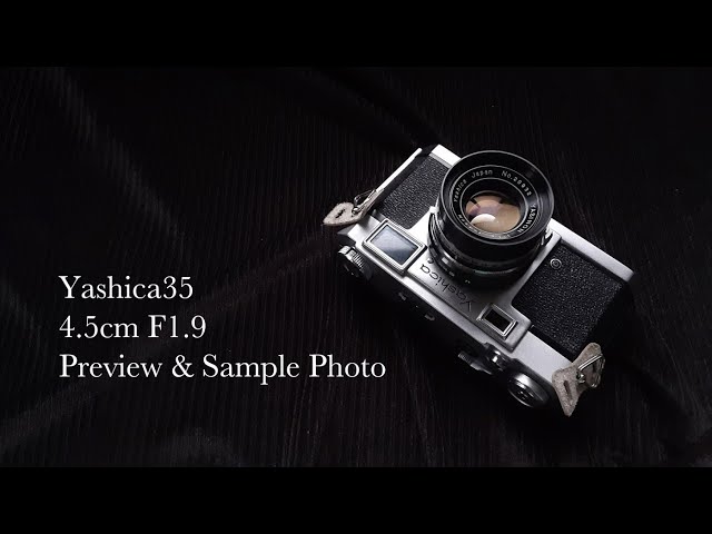 レンジファインダーカメラレビュー：ヤシカ35】Yashica35 Review