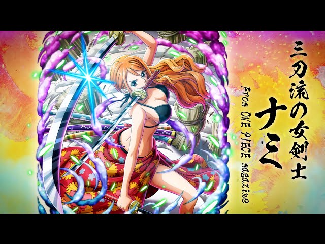 11th Anniv. 超スゴフェス!! エッグヘッドの激闘編」 ナミ性能紹介