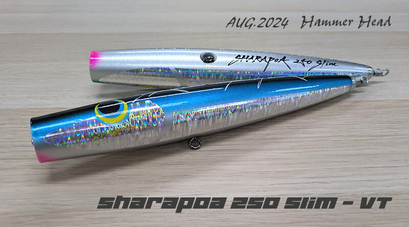 HAMMER-HEAD Sharapoa 250 Slim VT Wooden Popper