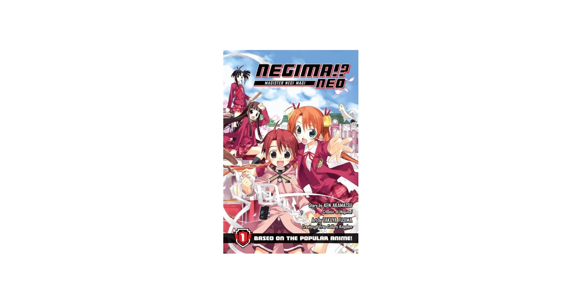 Negima!? Neo: Magister Negi Magi, Vol. 1: Akamatsu, Ken, Fujiyama