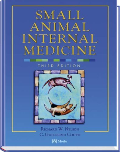 Small Animal Internal Medicine by Richard W. Nelson | Goodreads
