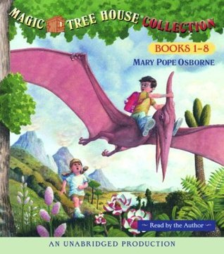 Magic Tree House: #1-8 [Collection] by Mary Pope Osborne | Goodreads