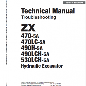 Hitachi ZX470-5A, ZX490LCH-5A and ZX530LCH-5A Excavator Service