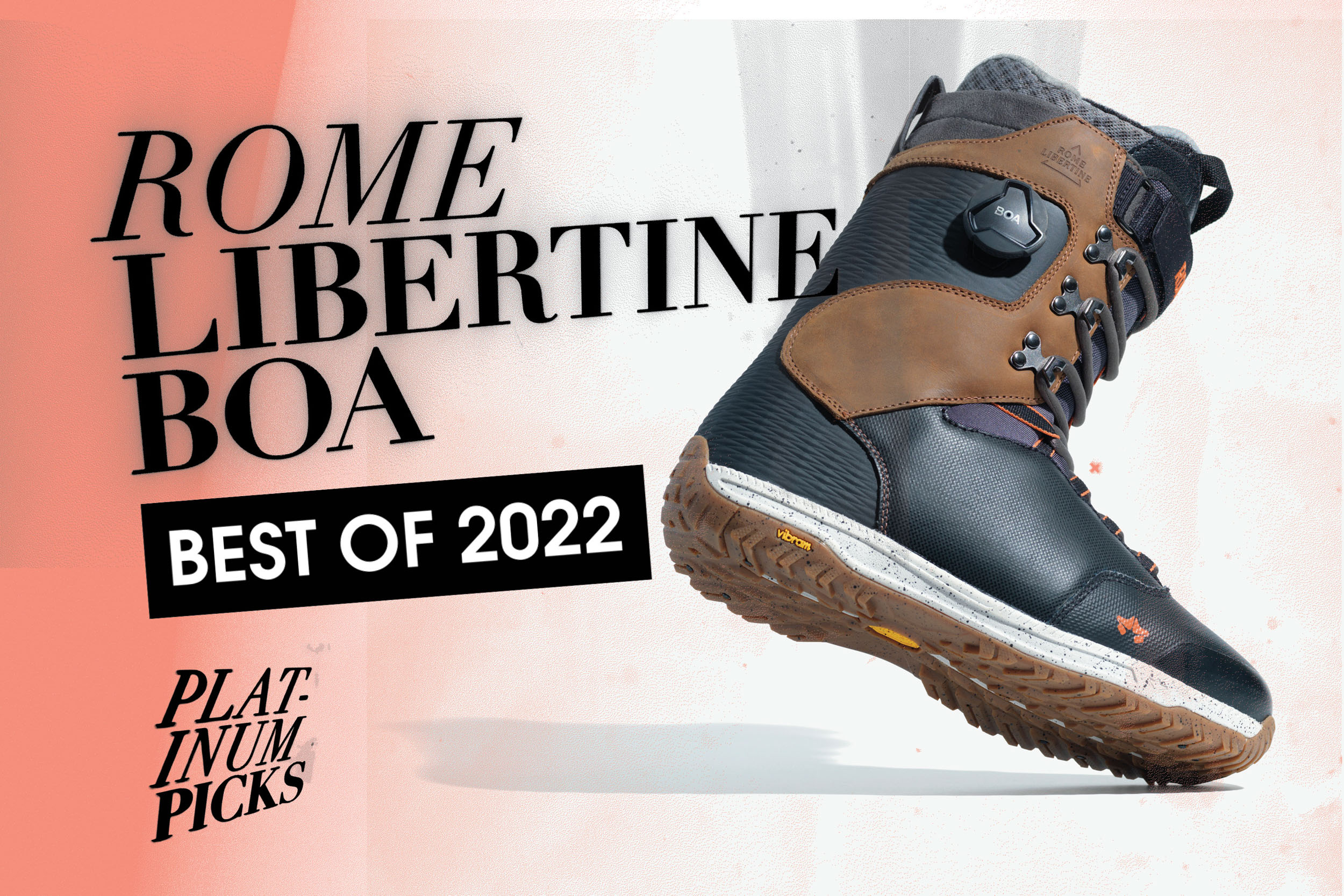 Platinum Picks – Best of '22: Rome Libertine Hybrid BOA
