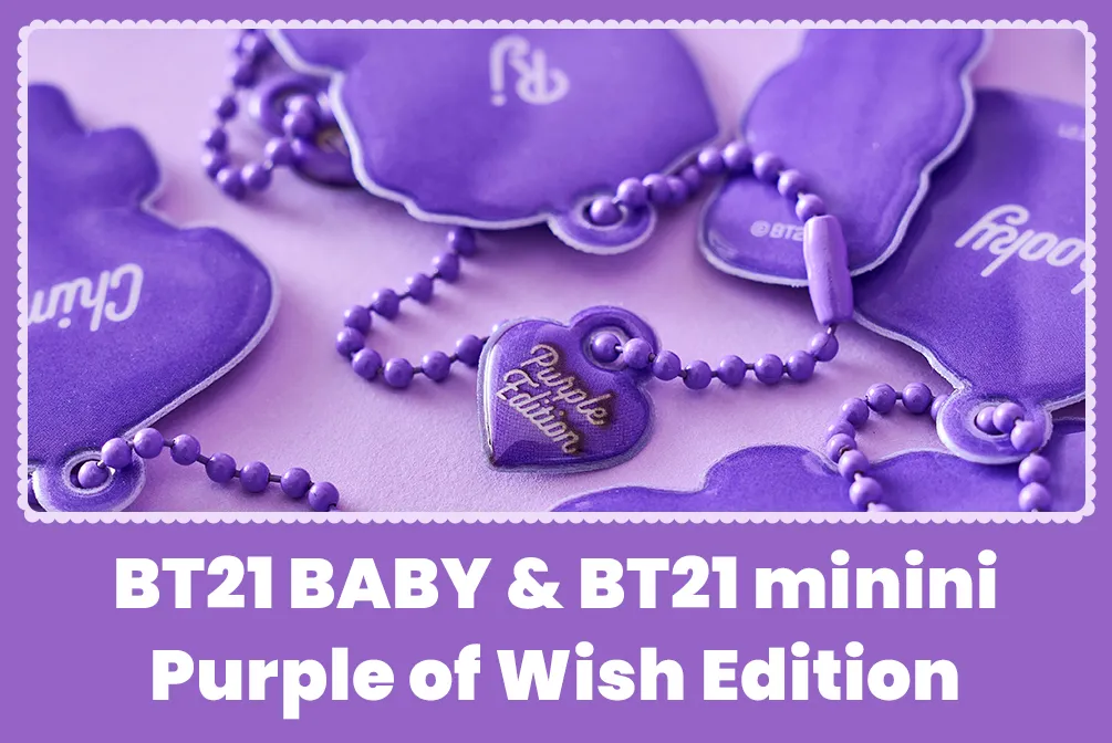 BT21 Purple of Wish Edition 4/15～発売(公式オンラインストア)